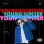 Young Jupiter (feat. And-Y & Yung Chrollo) [Explicit]