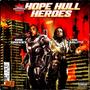 Hope Hull Heroes (Explicit)