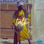 Talk (feat. Scarboy Nova) [Explicit]