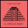 El Craneo de Murray