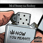 How You Mean (feat. Rodney) [Explicit]