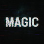 Magic