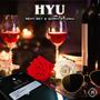 HYU (feat. Remy Rey & Sammy Stunna) [Explicit]