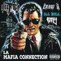 La Mafia Connection (Remix version) [Explicit]