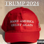 TRUMP 2024 (Explicit)