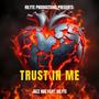 TRUST IN ME (feat. Hilyte)