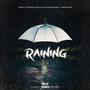 Raining (Explicit)