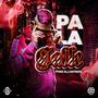 Pa La Calle (Explicit)