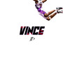 Vince (Explicit)