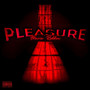 Pleasure (Explicit)