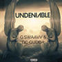 UNDENIABLE (Explicit)