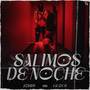 SALIMOS DE NOCHE (Explicit)