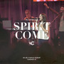 Spirit Come (Live)