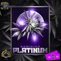 Platinum (feat. Dj Smilez) [Explicit]