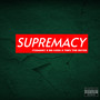 Supremacy (Explicit)