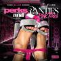 Perks Panties and Pink Toes (Explicit)