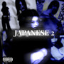 Japanese 2 (Explicit)