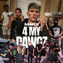 4 My Dawgz (Explicit)