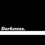 Darkness