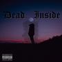 Dead Inside (Explicit)