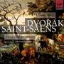 Dvorák/Saint-Saëns - Chamber Works
