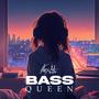 Bass Queen (Explicit)