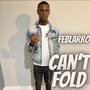 Can't Fold (Explicit)