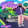 Slime Bag (Explicit)