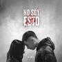 No Soy Esto (Explicit)