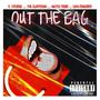 Out The Bag (Explicit)