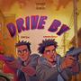 Drive By (feat. Kasher Quon)