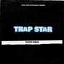 Trap Star (Radio Edit)