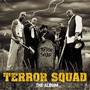 Terror Squad(Explicit)