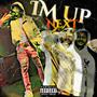 Im Up Next (Explicit)