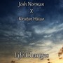 Life Changes (feat. Kristin Hsiao)