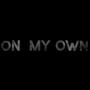 On my own (Explicit)