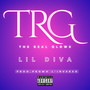 TRG (The Real Glow) [Explicit]