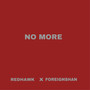 No More (Explicit)