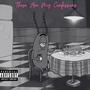 These Are My Confessions (feat. MadRack) [Explicit]