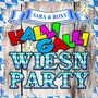 Halli Galli Wiesn Party