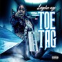 Toe Tag Freestyle (Explicit)