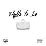 Flights to LA (Explicit)