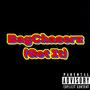 BagChaserz (Get It) (feat. 3KJune) [Explicit]