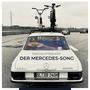 Der Mercedes-Song (Acoustic)