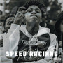 Speed Racing (Explicit)