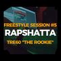 Freestyle Session #5 (RapShatta)