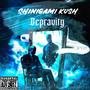 Depravity (Explicit)