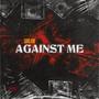 Against Me (Explicit)