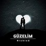 Güzelim