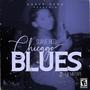 Chicago blues (Explicit)